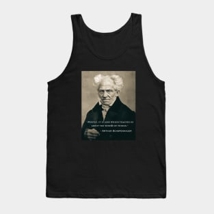 Arthur Schopenhauer  portrait and quote: Mostly, it is loss which teaches us about the worth of things. Tank Top